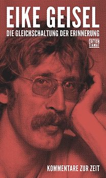 Die Gleichschaltung der Erinnerung