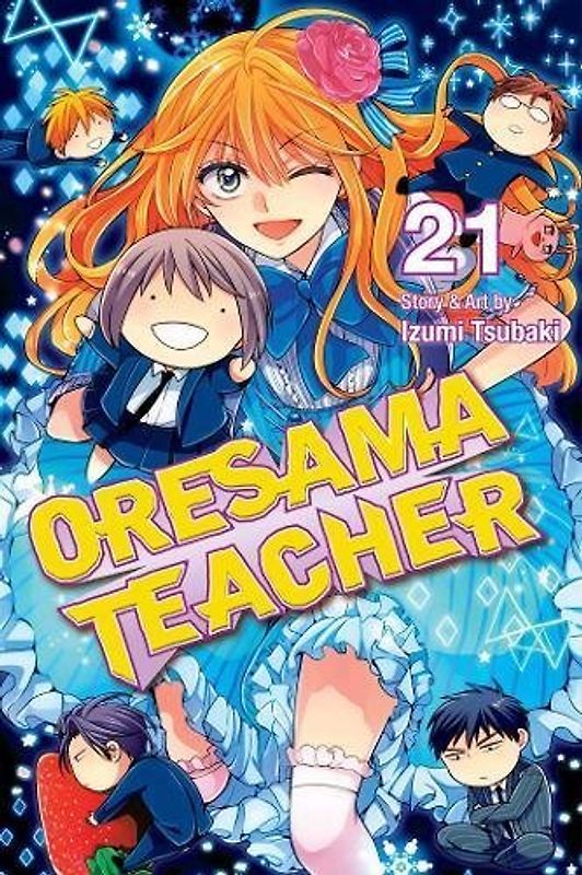 Oresama Teacher, Vol. 21 (Oresama Teacher, 21, Band 21)