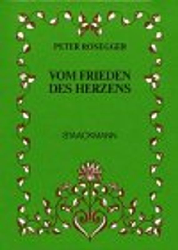 Vom Frieden des Herzens