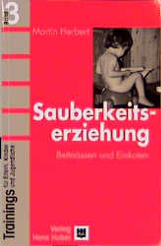 Trainings für Eltern, Kinder und Jugendliche / Sauberkeitserziehung