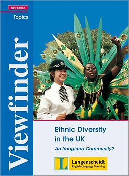 Ethnic Diversity in the UK - Students' Book. An Imagined Community?