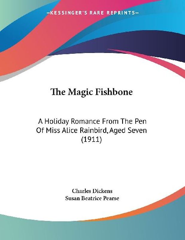 The Magic Fishbone
