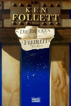 Die Brücken der Freiheit