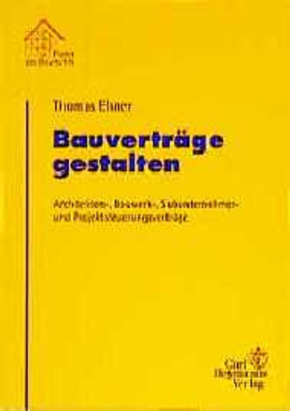 Bauverträge gestalten