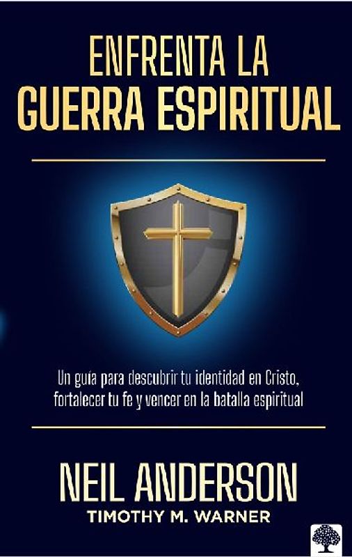 Enfrenta La Guerra Espiritual