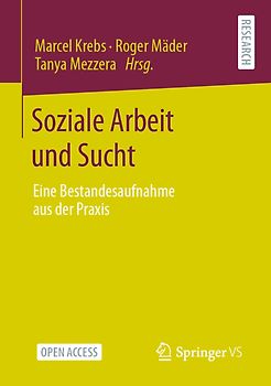 Soziale Arbeit und Sucht