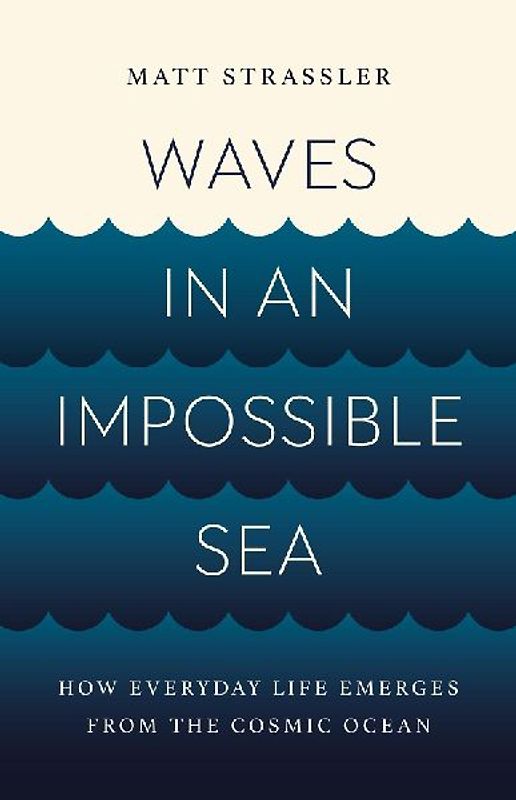 Waves in an Impossible Sea