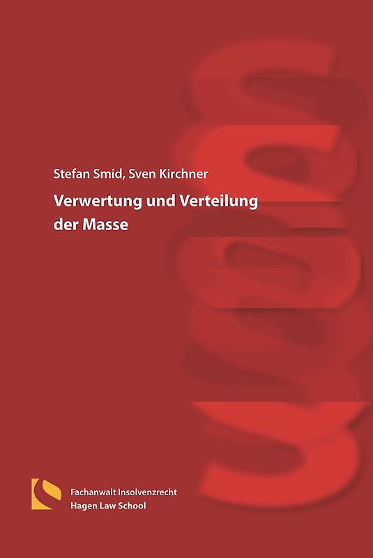 Verwertung und Verteilung der Masse