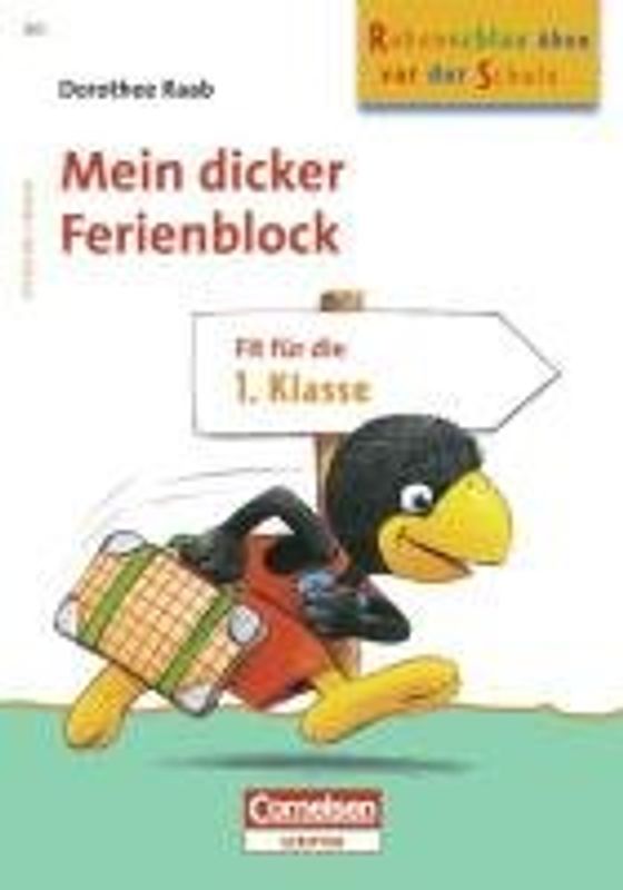 Rabenschlau üben vor der Schule - Mein dicker Ferienblock