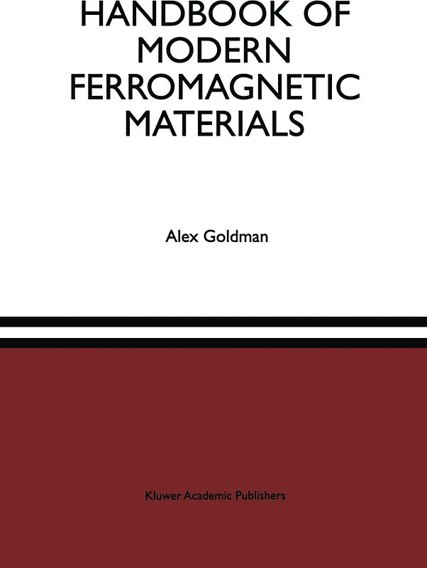 Handbook of Modern Ferromagnetic Materials