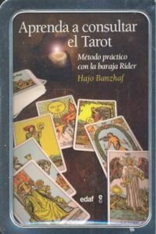 Aprenda a consultar el tarot : método práctico con la baraja rider