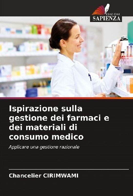 Ispirazione sulla gestione dei farmaci e dei materiali di consumo medico
