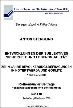 Entwicklung der subjektiven Sicherheit und Lebensqualität