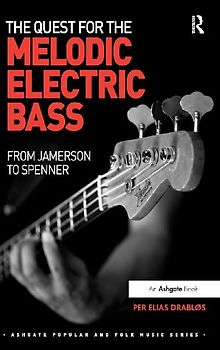 The Quest for the Melodic Electric Bass