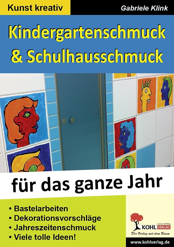 Kindergarten- und Schulhausschmuck für das ganze Jahr