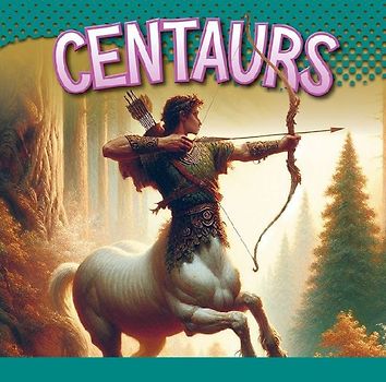 Centaurs