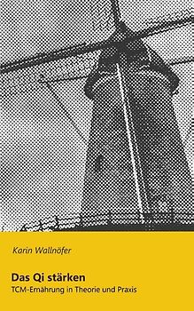 Das Qi stärken