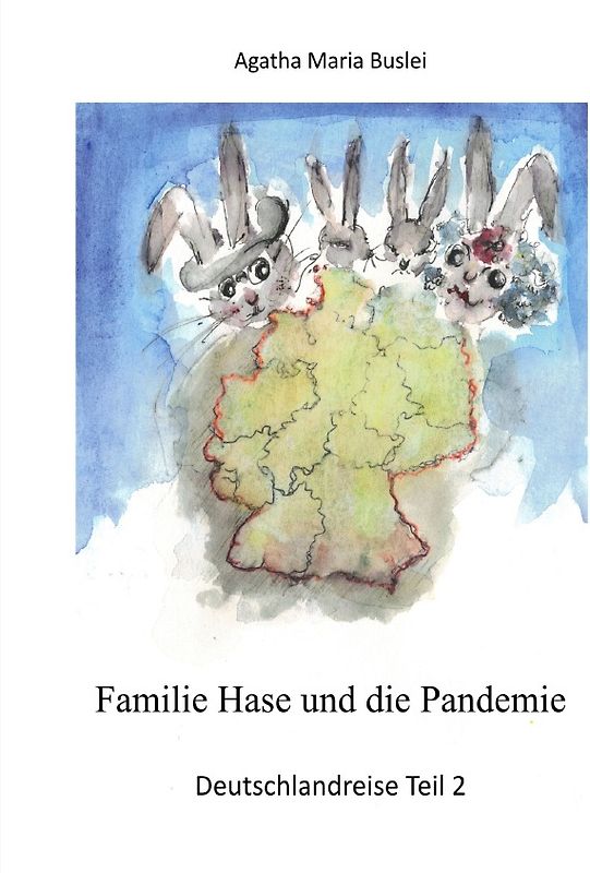 Kopfreisen, Familie Hase und die Pandemie / Familie Hase und die Pandemie