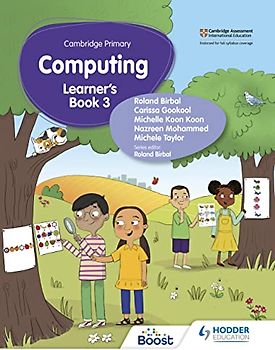 Cambridge Primary Computing Learner's Book Stage 3