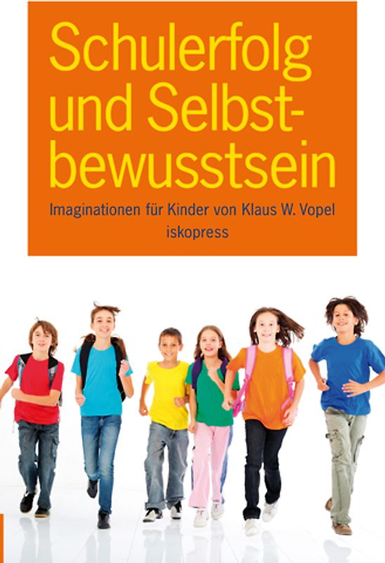 Schulerfolg und Selbstbewusstsein