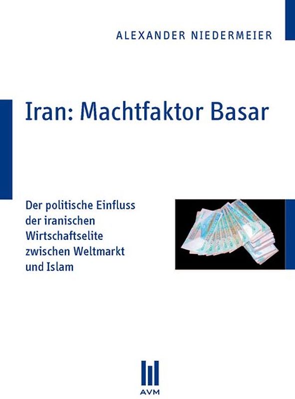 Iran: Machtfaktor Basar