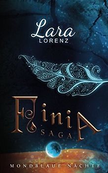 Finia Saga: Mondblaue Nächte