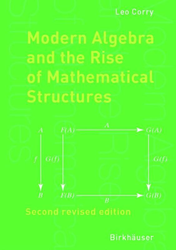 Modern Algebra and the Rise of Mathematical Structures