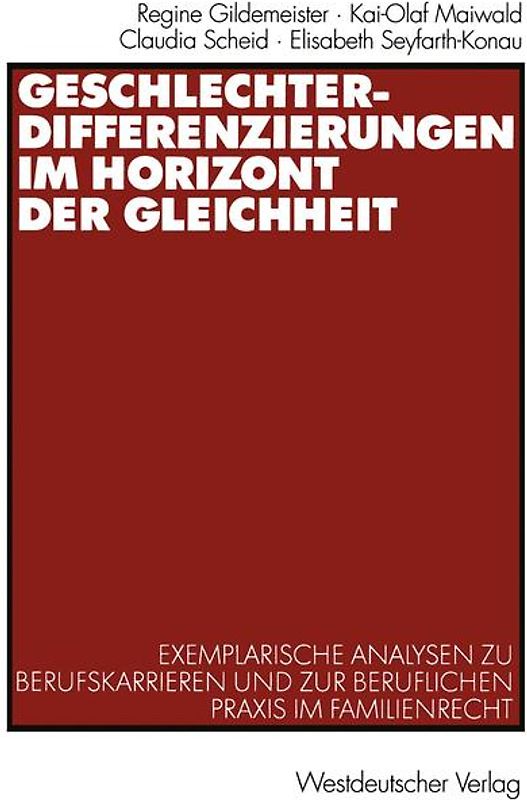 Geschlechterdifferenzierungen im Horizont der Gleichheit