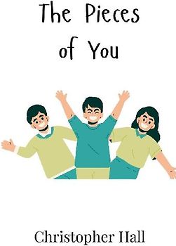 The Pieces of You