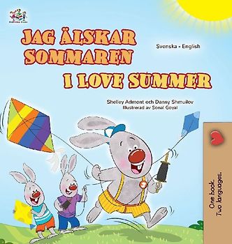 I Love Summer (Swedish English Bilingual Children's Book)