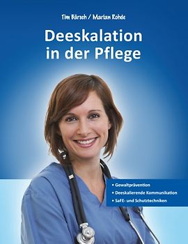 Deeskalation in der Pflege