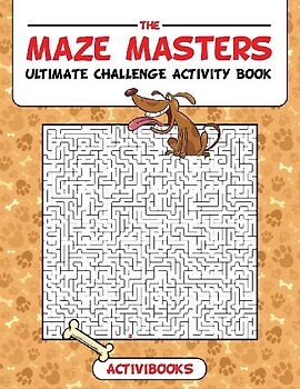 The Maze Masters Ultimate Challenge Activity Book