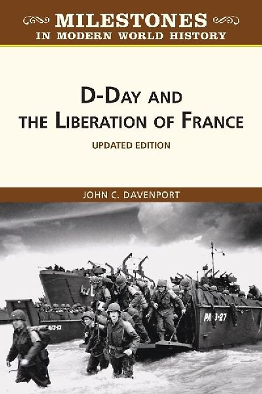 D-Day and the Liberation of France, Updated Edition (Ls Edition)