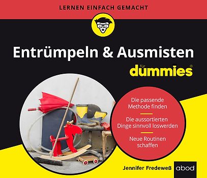 Entrümpeln & Ausmisten für Dummies