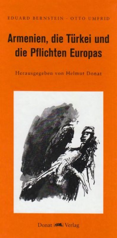 Armenien, die Türkei und die Pflichten Europas