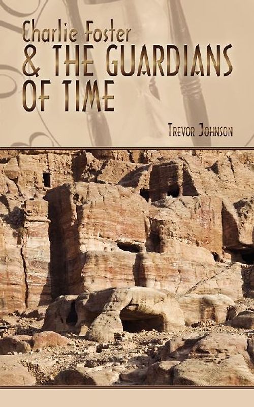 Charlie Foster & the Guardians of Time