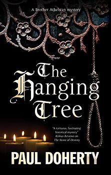 The Hanging Tree (Brother Athelstan Mysteries)