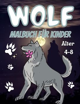 Wolf Malbuch für Kinder 4-8 Jahre: cute Tropical Bird Illustrations. Arbeitsbuch für Kleinkinder und Kinder; 8,5 x 0,2 x 11 Zoll Abmessungen