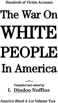 The War On White People In America