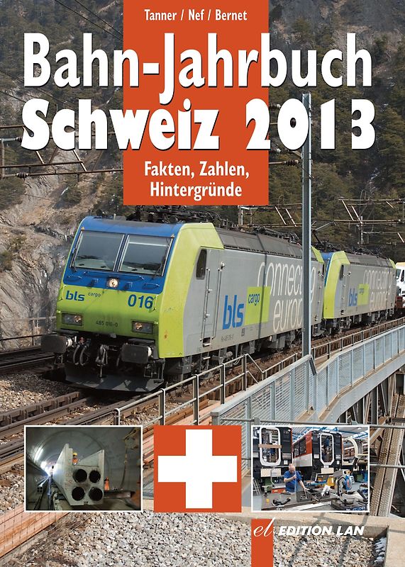 Bahn-Jahrbuch Schweiz 2013