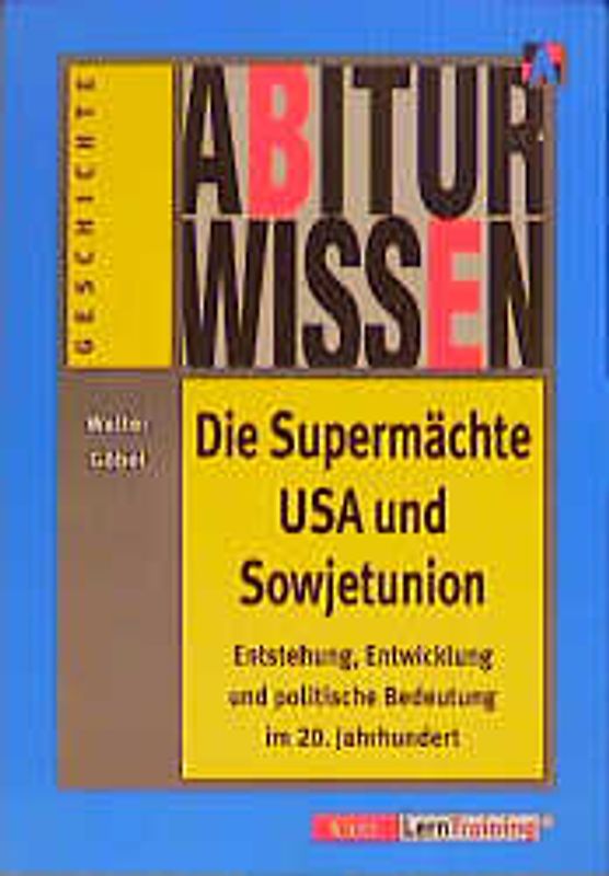 Abiturwissen Politik / Abiturwissen Die Supermächte USA und Sowjetunion