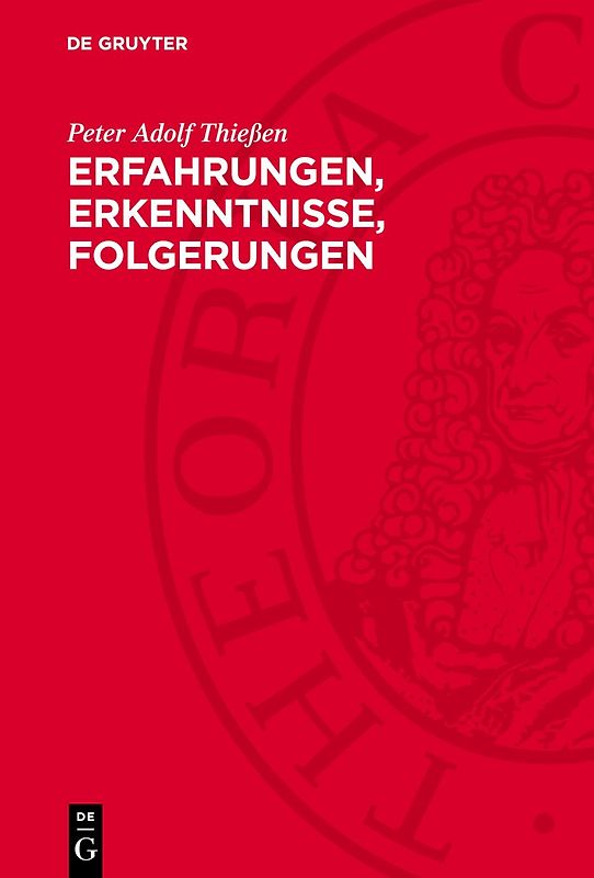 Erfahrungen, Erkenntnisse, Folgerungen