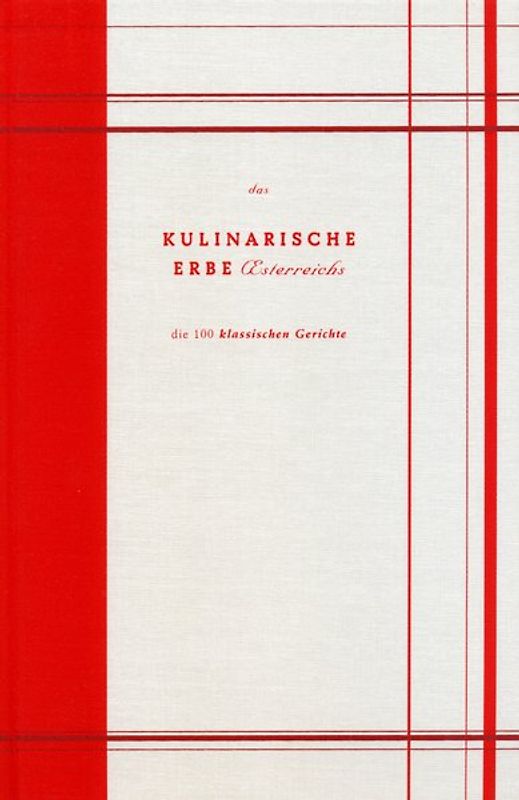 Das kulinarische Erbe Österreichs
