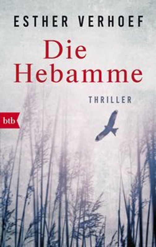 Die Hebamme. Thriller