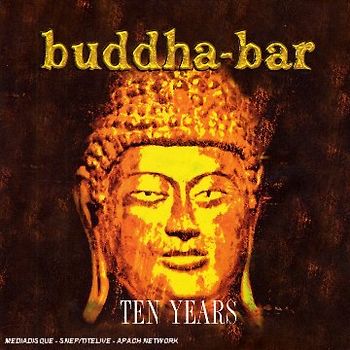 Various - Buddha-Bar Ten Years (2 CDs + DVD)