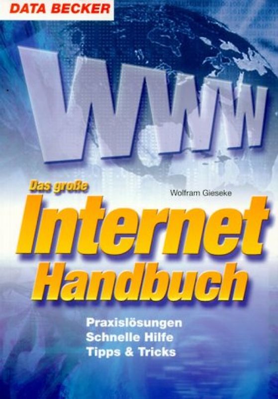 Das grosse Internet Handbuch