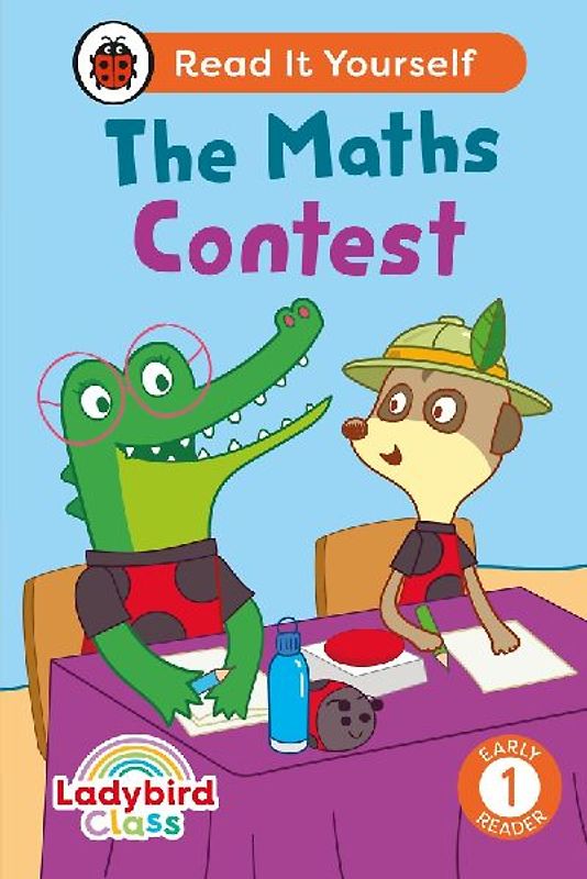 Ladybird Class - The Maths Contest: Read It Yourself - Level 1 Early Reader