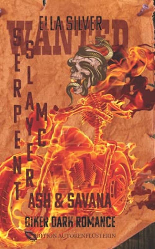 Serpent Slayer MC: Ash & Savana: Biker Dark Romance