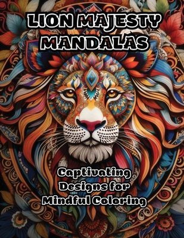 Lion Majesty Mandalas