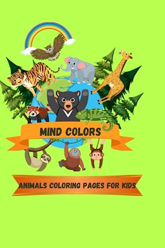 MIND COLORS: Animals coloring pages for kids